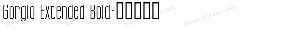 Gorgio Extended Bold字体转换